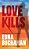 Love Kills: A Britt Montero Novel-.. - Imagem 1