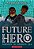 Mission To Shadow Sea (Future Hero #2)-.. - Imagem 1