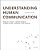 Understanding Human Communication-.. - Imagem 1