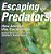 Escaping The Predators: How Animals Use Camouflage - Animal Book For 8 Year Olds Children's Animal Books-.. - Imagem 1