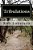 Tribulations: Elliott, A Widowed High School Teacher, Must Overcome Personal Hurdles And Rescue His Only Daughter From The Clutches Of A Religious Cul-.. - Imagem 1