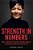 Strength In Numbers: How I Survived A Political Scandal And The Courageous Women That Helped Me-.. - Imagem 1