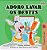 I Love To Brush My Teeth (Portuguese Edition - Portugal)-.. - Imagem 1