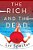 The Rich And The Dead-.. - Imagem 1