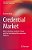 Credential Market: Mass Schooling, Academic Power And The International Baccalaureate Diploma-.. - Imagem 1
