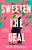 Sweeten The Deal-.. - Imagem 1