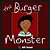 The Burger Monster: A Fun Rhyming Picture Book Perfect For Bedtime And Young Readers-.. - Imagem 1