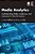 Media Analytics: Understanding Media, Audiences, And Consumers In The 21St Century-.. - Imagem 1