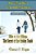 The Fuller Creek Series: Hike To The Hilltop: The Secret Of The Golden Tomb-.. - Imagem 1