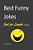 Best Funny Jokes Just For Laughs 2ND Edition-.. - Imagem 1