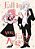 Fall In Love, You False Angels 3-.. - Imagem 1