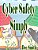 Cyber Safety Simply: A Cautionary Picture Book-.. - Imagem 1