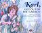 Karl, Get Out Of The Garden!: Carolus Linnaeus And The Naming Of Everything-.. - Imagem 1