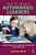 How To Create Autonomous Learners: Teaching Metacognitive, Self-Regulatory And Study Skills - A Practitioner's Guide-.. - Imagem 1