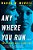 Anywhere You Run-.. - Imagem 1