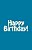 Happy Birthday!-.. - Imagem 1