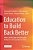 Education To Build Back Better: What Can We Learn From Education Reform For A Post-Pandemic World-.. - Imagem 1