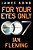 For Your Eyes Only: A James Bond Adventure-.. - Imagem 1