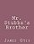 Mr. Stubbs's Brother-.. - Imagem 1