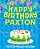 Happy Birthday Paxton - The Big Birthday Activity Book: Personalized Children's Activity Book-.. - Imagem 1