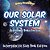 Our Solar System: Astronomy Books For Kids - Intergalactic Kids Book Edition-.. - Imagem 1