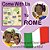 Come With US - Rome-.. - Imagem 1