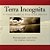 Terra Incognita Volume Three: A Visual Insight On The Cultural And Natural Heritage Of South America-.. - Imagem 1
