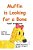 Muffin Is Looking For A Bone-.. - Imagem 1