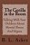 The Gorilla In The Room: A Book For Explaining Mental Illness And Stigma To Young Children-.. - Imagem 1