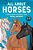 All About Horses: A Kid's Guide To Breeds, Care, Riding, And More!-.. - Imagem 1