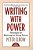 Writing With Power: Techniques For Mastering The Writing Process-.. - Imagem 1