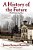 A History Of The Future: A World Made By Hand Novel-.. - Imagem 1