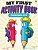 My First Activity Book (Preschool Fun): All Ages Activity & Coloring Books-.. - Imagem 1
