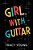 Girl, With Guitar-.. - Imagem 1
