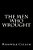 The Men Who Wrought-.. - Imagem 1