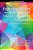 Exploring Gender And Lgbtq Issues In K-12 And Teacher Education: A Rainbow Assemblage-.. - Imagem 1