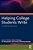 Helping College Students Write: A Guide For Educators-.. - Imagem 1