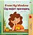 From My Window (English Macedonian Bilingual Kids Book)-.. - Imagem 1