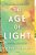 The Age Of Light-.. - Imagem 1