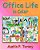 Office Life In Color: The Glad, The Sad, And The Ugly-.. - Imagem 1