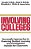 Involving Colleges: Successful Approaches To Fostering Student Learning And Development Outside The Classroom-.. - Imagem 1