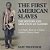 The First American Slaves: The History And Abolition Of Slavery - Civil Rights Books For Children Children's History Books-.. - Imagem 1