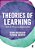 Theories Of Learning: Tools For Thinking About Practice-.. - Imagem 1