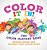 Color It In! The Color Mastery Book - Preschool Science Book Children's Early Learning Books-.. - Imagem 1