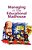 Managing In The Educational Madhouse: A Guide For School Managers-.. - Imagem 1