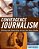 Convergence Journalism: Writing And Reporting Across The News Media-.. - Imagem 1