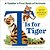 T Is For Tiger: A Toddler's First Book Of Animals-.. - Imagem 1