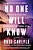 No One Will Know-.. - Imagem 1