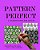 Pattern Perfect: A Coloring Book For Adults-.. - Imagem 1