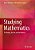 Studying Mathematics: The Beauty, The Toil And The Method-.. - Imagem 1